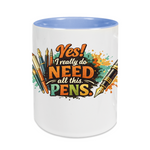 PenNini - Lieblingstasse - I need all this PENS